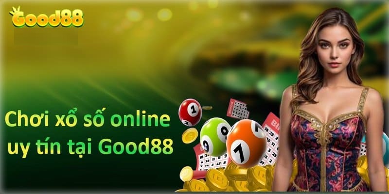 xổ số online tại Good88