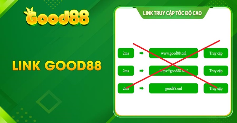 Tin đồn Good88 lừa bịp: Đối thủ “chơi bẩn” và sự lên tiếng của nhà cái 3 link good88 bị chặn