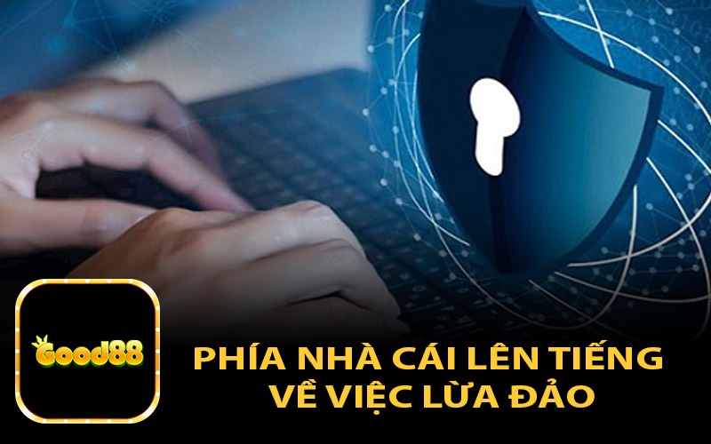 Tin đồn Good88 lừa bịp: Đối thủ “chơi bẩn” và sự lên tiếng của nhà cái 5 good88 lên tiếng đính chính