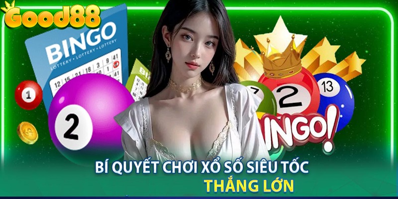 bí kíp chơi xổ số siêu tốc 