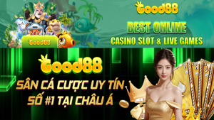Good88 Slots: Điểm mạnh làm nền tảng nổi bật ăn khách là gì? 11 Good88 Slots