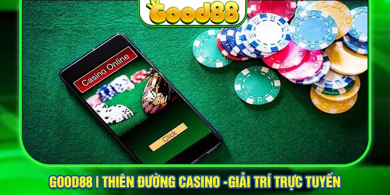 Good88 Mẹo đặt cược thể thao và game bài hiệu quả nhất 4 casino online good88