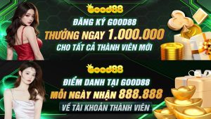 Good88 Quà Tặng cực cuốn tại thiên đường game đổi thưởng  12 Good88 Quà Tặng
